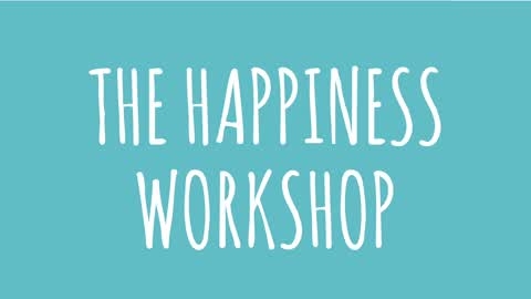 Happiness workshop to be organised on August 10