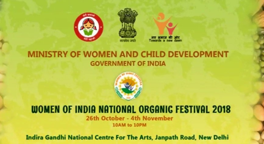 ‘Women of India Organic Festival’ to be held in New Delhi from 26th October to 4th November, 2018