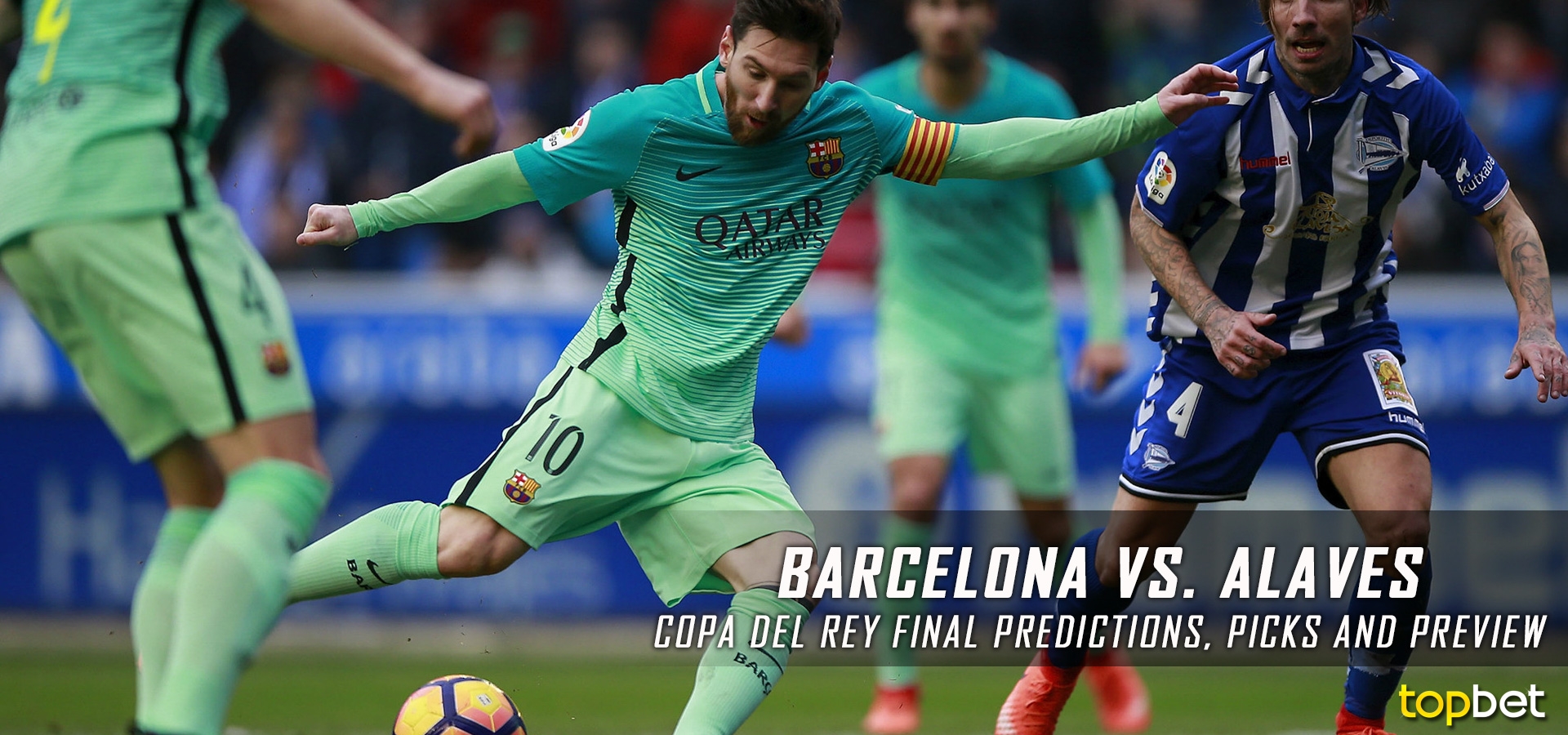  Barcelona favourite to win Copa del Rey against Alaves (Preview) 
