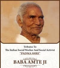 Remembering Baba Amte.