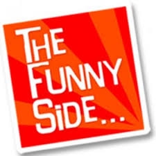  Keep the weird news coming or we may be forced to be serious (The Funny Side) 